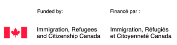 Funded by Immigration, Refugees and Citizenship Canada