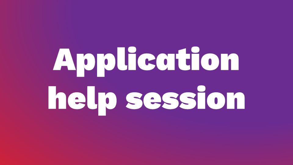 Application Help Session –  support provided by a Readiness Advisor/Admissions