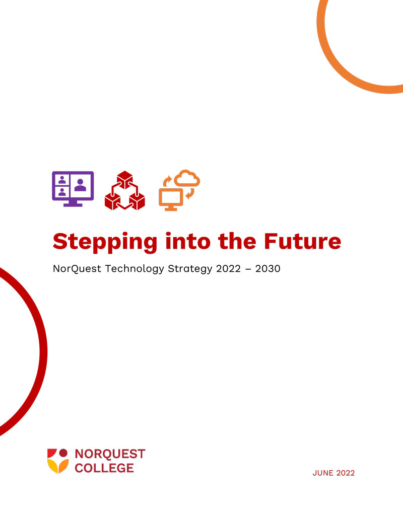 Stepping into the Future: NorQuest Technology Strategy 2022-2030