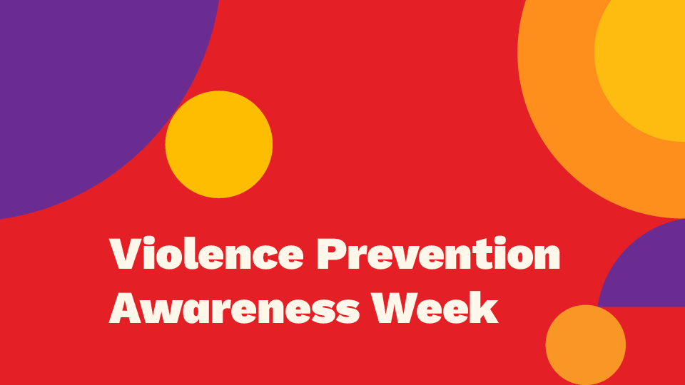 Violence Prevention Awareness Week Image